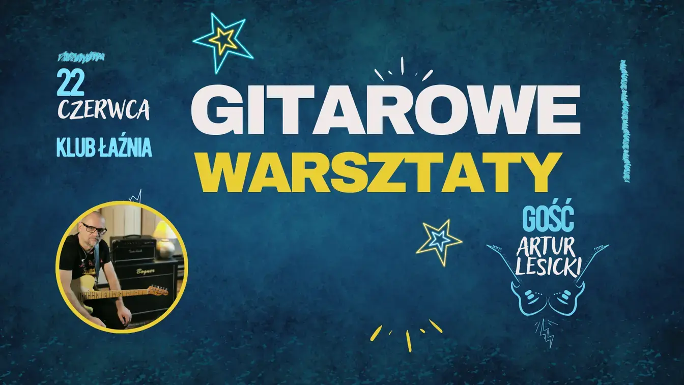 Guitar Meeting — warsztaty gitarowe, Świdnica