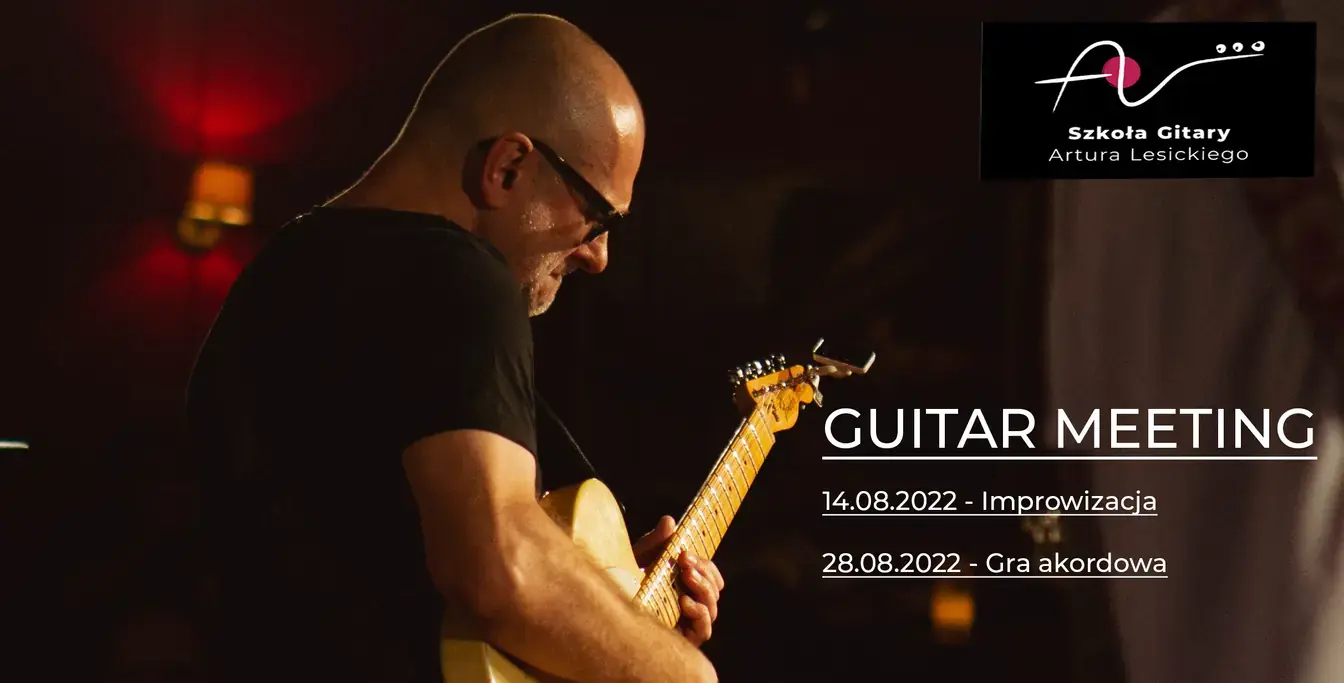 Guitar Meeting — intensywne szkolenie gitarowe