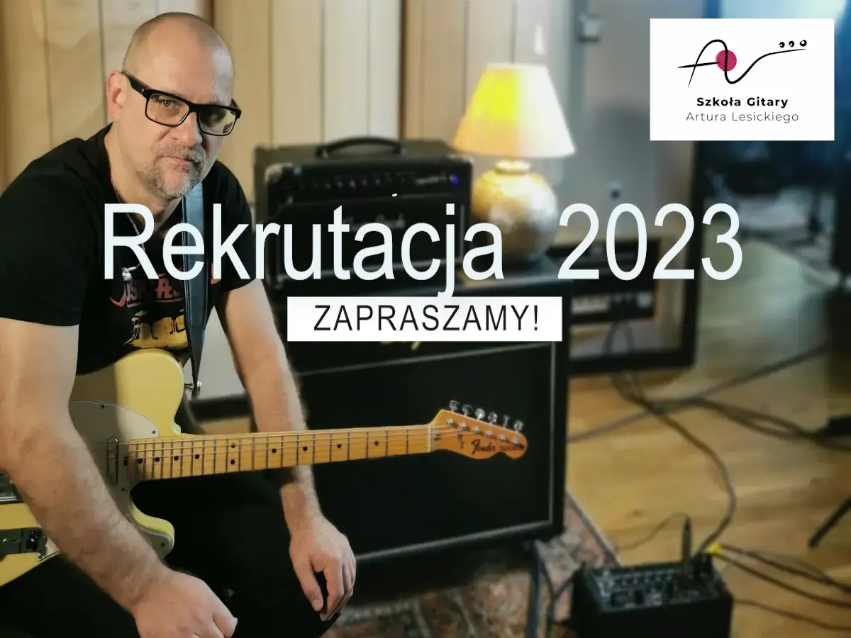 Szkoła Gitary — rekrutacja na nowy rok szkolny
